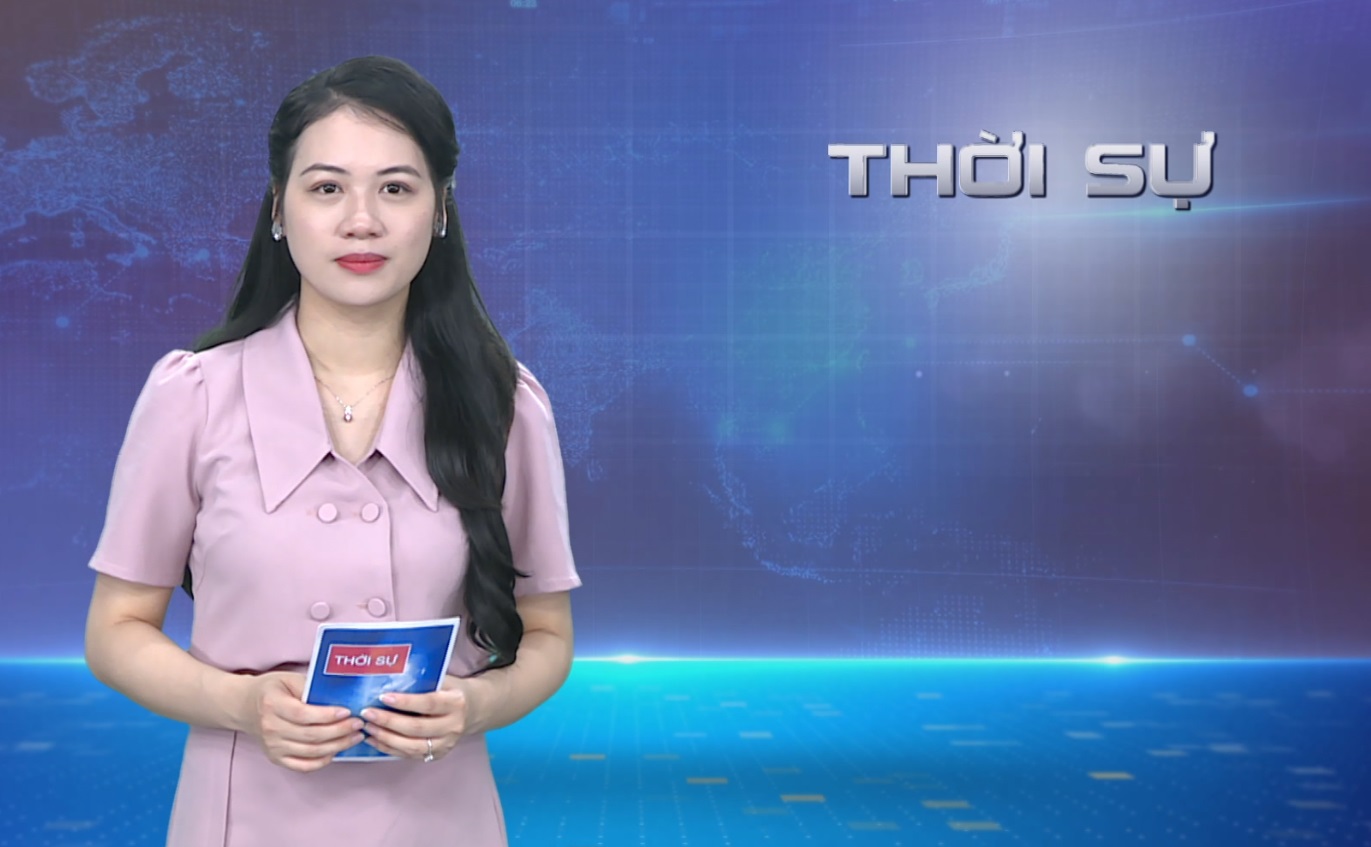 BẢN TIN TRƯA NGÀY 09/04/2023